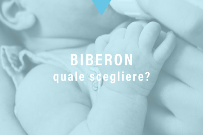 Come scegliere il biberon?